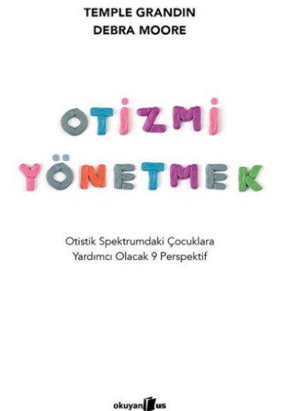 Otizmi Yönetmek Otizmi Yönetmek