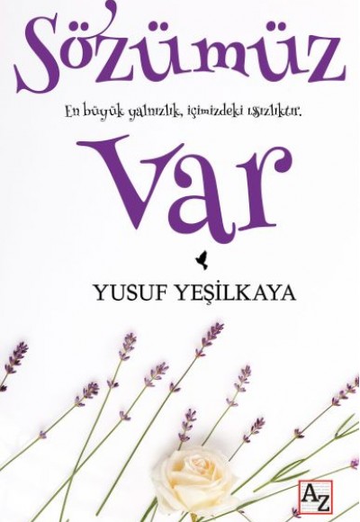 Sözümüz Var Sözümüz Var