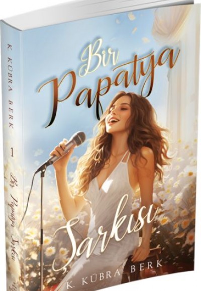 Bir Papatya Şarkısı 1 Bir Papatya Şarkısı 1