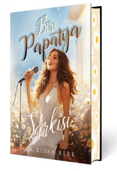 Bir Papatya Şarkısı 1 (Ciltli Özel Baskı) Bir Papatya Şarkısı 1 (Ciltli Özel Baskı)