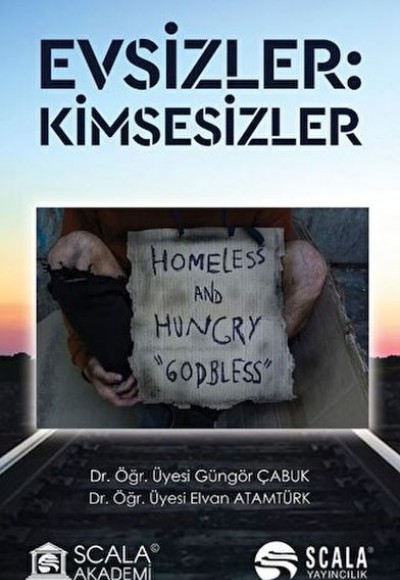 Evsizler: Kimsesizler Evsizler: Kimsesizler