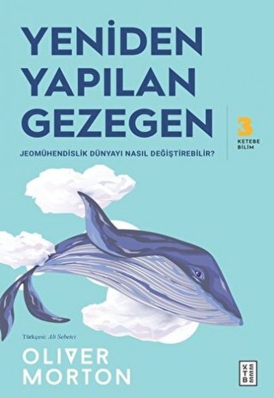 Yeniden Yapılan Gezegen Yeniden Yapılan Gezegen