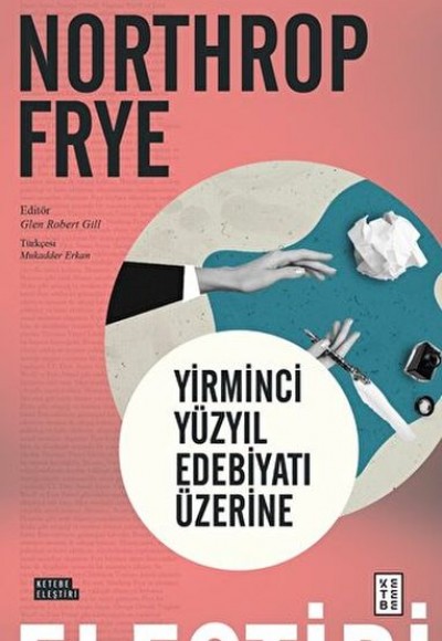 Yirminci Yüzyıl Edebiyatı Üzerine Yirminci Yüzyıl Edebiyatı Üzerine