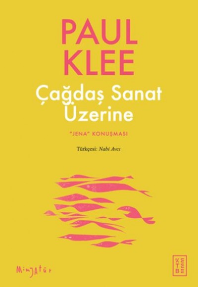 Çağdaş Sanat Üzerine Çağdaş Sanat Üzerine