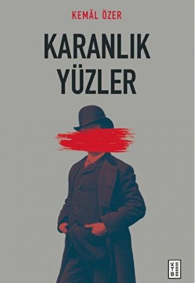 Karanlık Yüzler Karanlık Yüzler