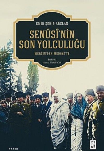 Senûsî'nin Son Yolculuğu Senûsî'nin Son Yolculuğu