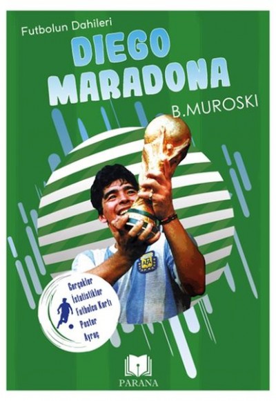 Diego Maradona - Futbolun Dahileri Diego Maradona - Futbolun Dahileri