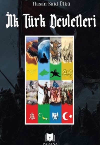 İlk Türk Devletleri İlk Türk Devletleri