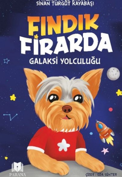 Fındık Firarda – Galaksi Yolculuğu Fındık Firarda – Galaksi Yolculuğu