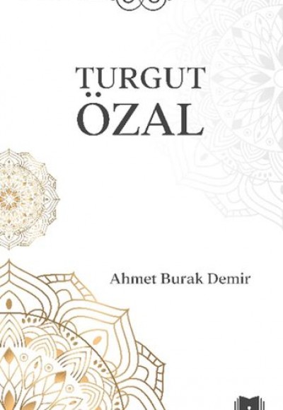 Turgut Özal Turgut Özal