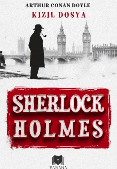Kızıl Dosya - Sherlock Holmes Kızıl Dosya - Sherlock Holmes
