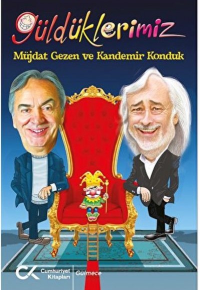 Güldüklerimiz Güldüklerimiz