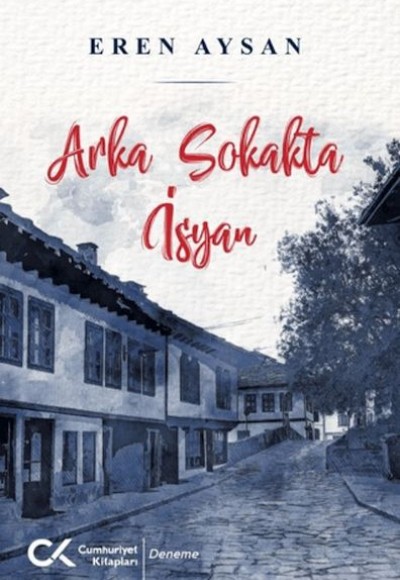 Arka Sokakta İsyan Arka Sokakta İsyan