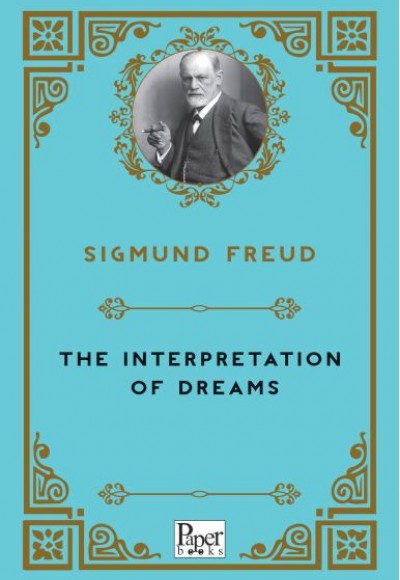 The Interpretation of Dreams (İngilizce) The Interpretation of Dreams (İngilizce)
