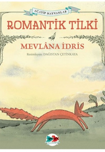 Romantik Tilki Romantik Tilki