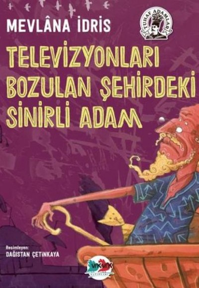 Televizyonları Bozulan Şehirdeki Sinirli Adam Televizyonları Bozulan Şehirdeki Sinirli Adam