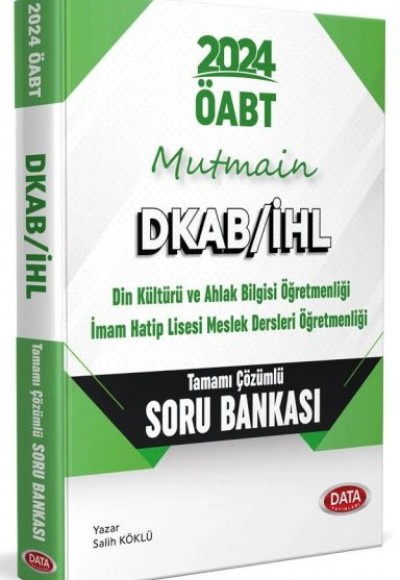 Data 2024 Öabt Mutmain Dkab/İhl Tamamı Çözümlü Soru Bankası Data 2024 Öabt Mutmain Dkab/İhl Tamamı Çözümlü Soru Bankası
