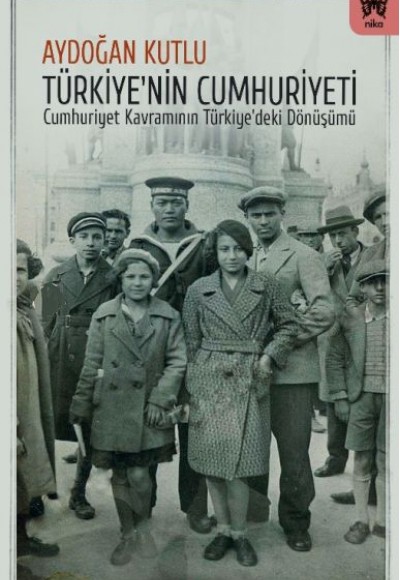 Türkiye’nin Cumhuriyeti Türkiye’nin Cumhuriyeti