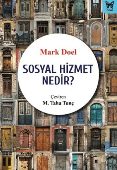 Sosyal Hizmet Nedir? Sosyal Hizmet Nedir?