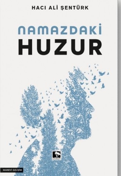 Namazdaki Huzur Namazdaki Huzur
