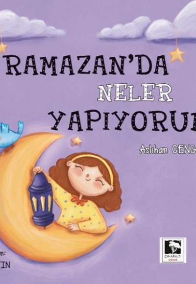 Ramazan'da Neler Yapıyorum? Ramazan'da Neler Yapıyorum?