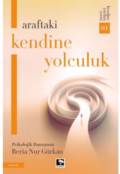 Araftaki Kendine Yolculuk Araftaki Kendine Yolculuk