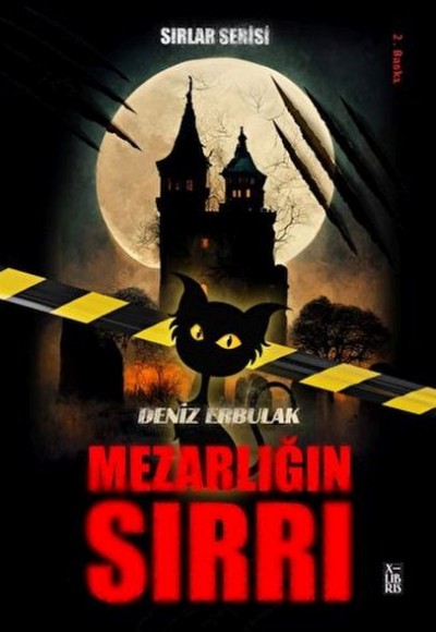 Sırlar Serisi 1 - Mezarlığın Sırrı Sırlar Serisi 1 - Mezarlığın Sırrı