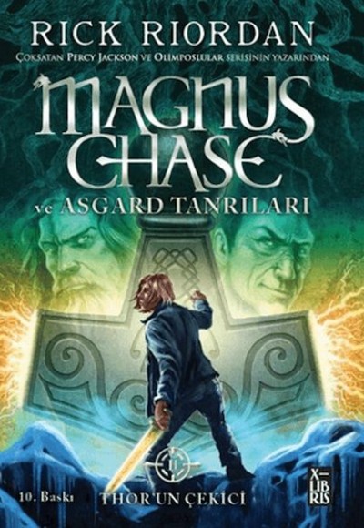 Magnus Chase ve Asgard Tanrıları 2 - Thor'un Çekici Magnus Chase ve Asgard Tanrıları 2 - Thor'un Çekici