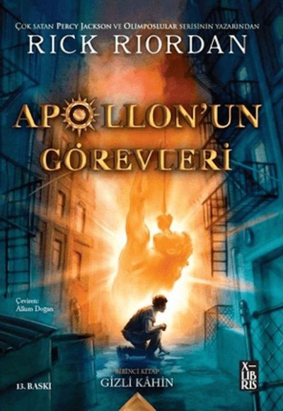 Apollon'un Görevleri 1 - Gizli Kahin Apollon'un Görevleri 1 - Gizli Kahin