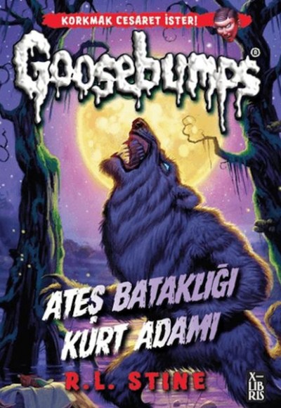 Goosebumps 3 Ateş Bataklığı Kurt Adamı Goosebumps 3 Ateş Bataklığı Kurt Adamı