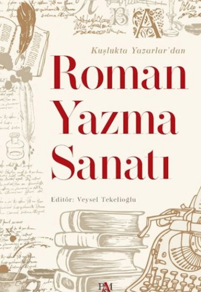 Roman Yazma Sanatı Roman Yazma Sanatı