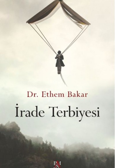 İrade Terbiyesi İrade Terbiyesi