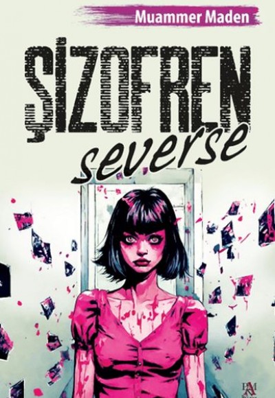 Şizofren Severse Şizofren Severse