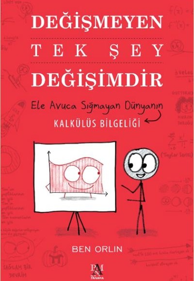 Değişmeyen Tek Şey Değişimdir Değişmeyen Tek Şey Değişimdir