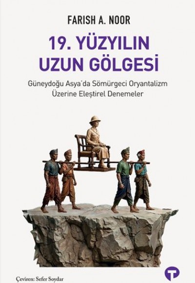 19. Yüzyılın Uzun Gölgesi 19. Yüzyılın Uzun Gölgesi