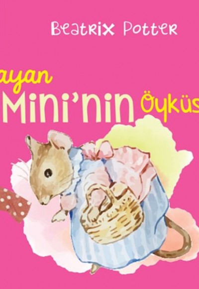 Bayan Mini'nin Öyküsü Bayan Mini'nin Öyküsü
