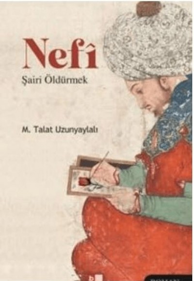 Nefi Şairi Öldürmek Nefi Şairi Öldürmek