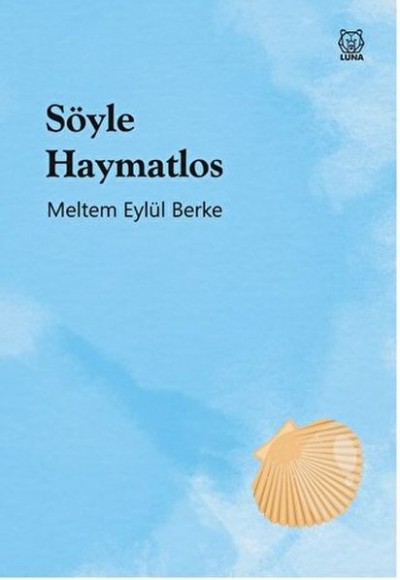 Söyle Haymatlos Söyle Haymatlos