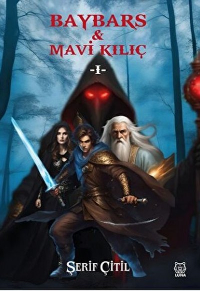 Baybars & Mavi Kılıç I Baybars & Mavi Kılıç I