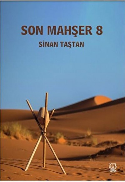 Son Mahşer 8 Son Mahşer 8