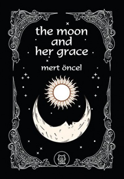 The Moon and Her Grace The Moon and Her Grace