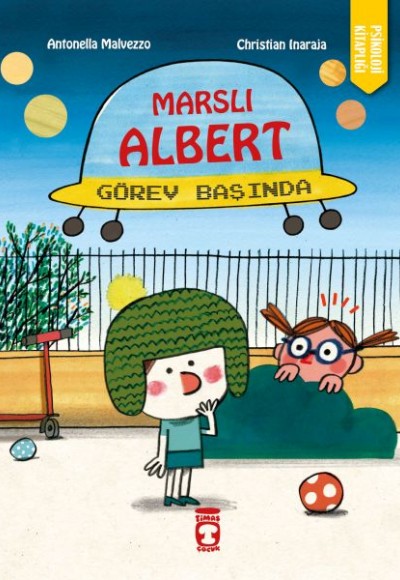 Marslı Albert Görev Başında Marslı Albert Görev Başında