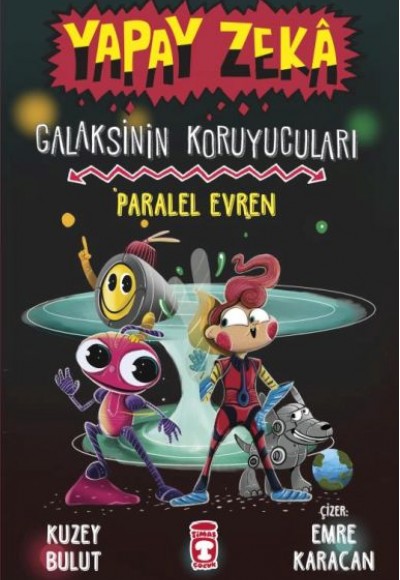 Yapay Zeka Galaksinin Koruyucuları - Paralel Evren Yapay Zeka Galaksinin Koruyucuları - Paralel Evren