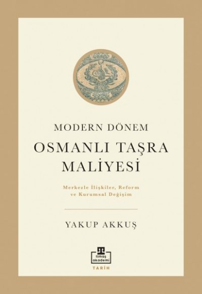 Osmanlı Taşra Maliyesi Osmanlı Taşra Maliyesi