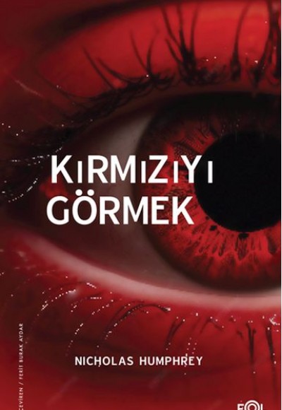 Kırmızıyı Görmek Kırmızıyı Görmek