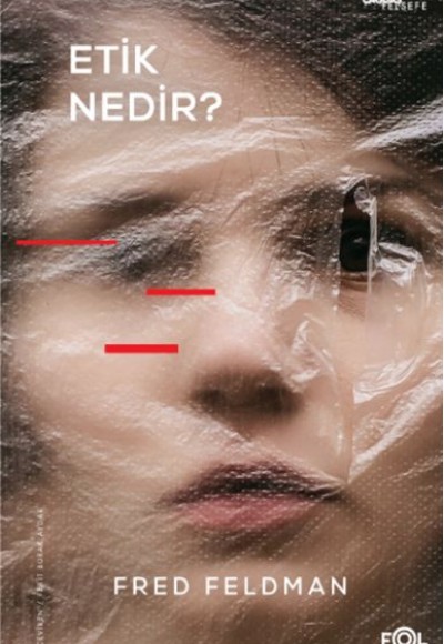 Etik Nedir? Etik Nedir?