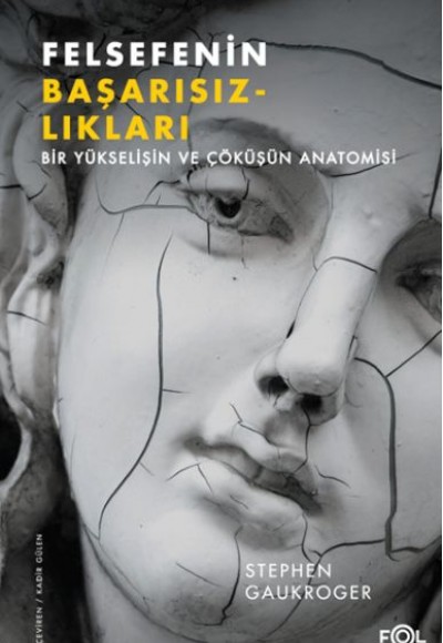 Felsefenin Başarısızlıkları Felsefenin Başarısızlıkları