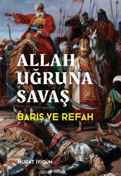Allah Uğruna Savaş Allah Uğruna Savaş