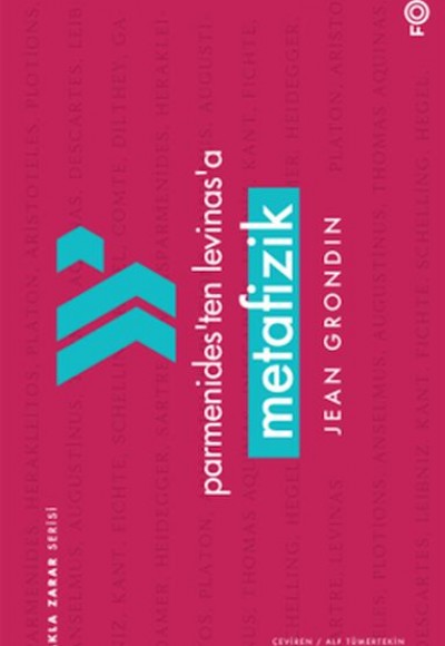 Parmenides’ten Levinas’a Metafizik Parmenides’ten Levinas’a Metafizik