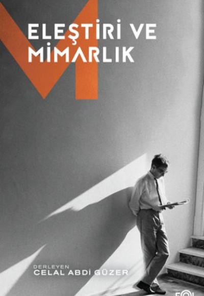 Eleştiri ve Mimarlık Eleştiri ve Mimarlık